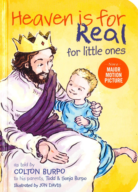Heaven Is For Real For Little Ones