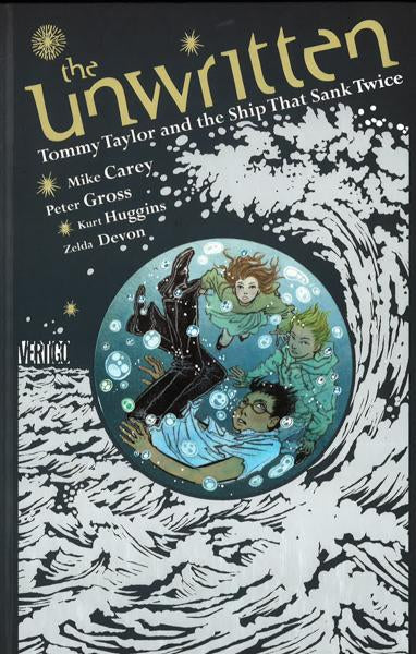 The Unwritten: Tommy Taylor And The Ship That Sank Twice