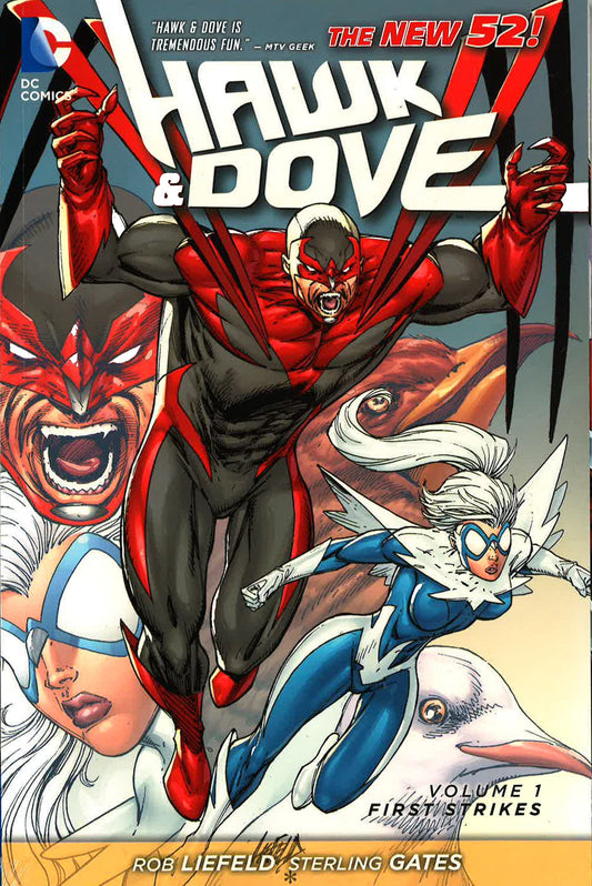 Hawk And Dove First Strikes (Volume 1)