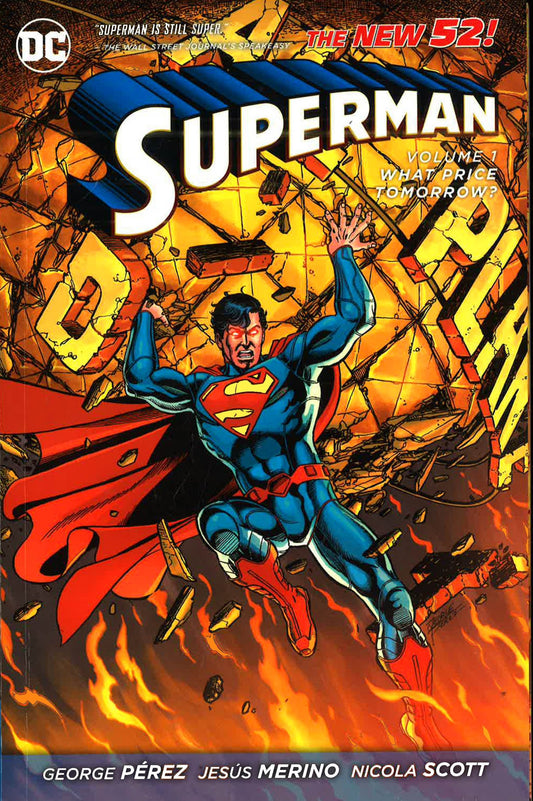 Superman Vol 1 : What Price Tomorrow ( The Ne