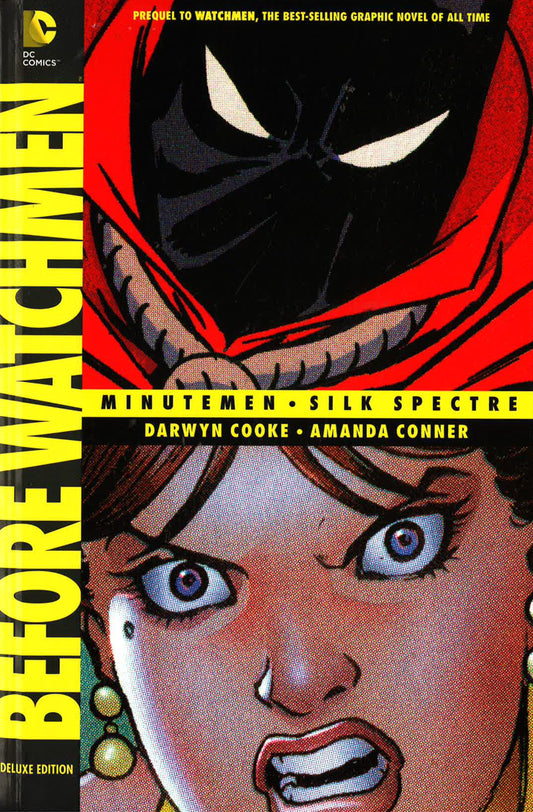 DC Comics Before Watchmen: Minutemen And Silk Spectre