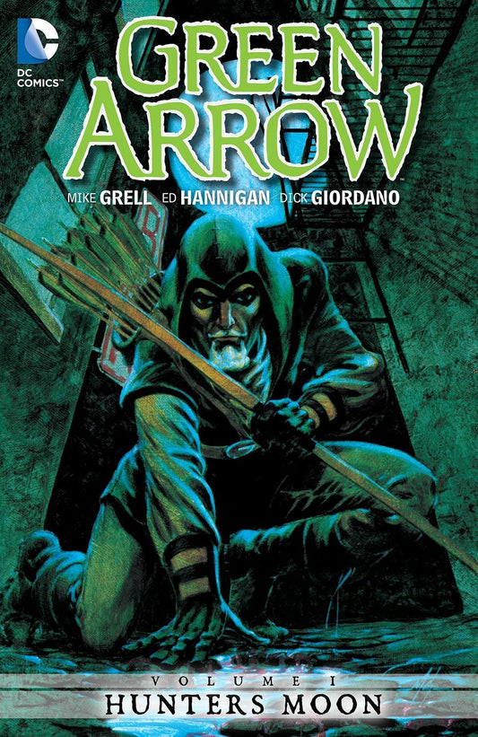 Green Arrow Volume 1: Hunters Moon