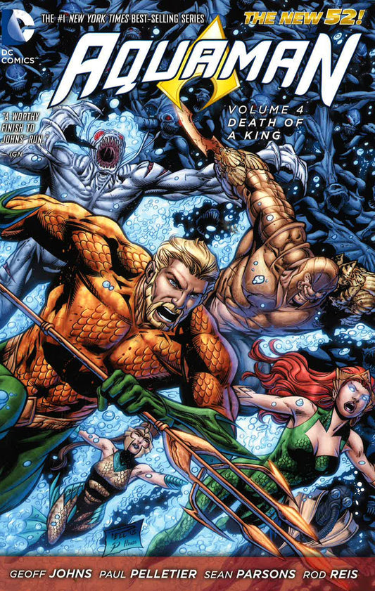 Aquaman Vol. 4 Death Of A King (The New 52)