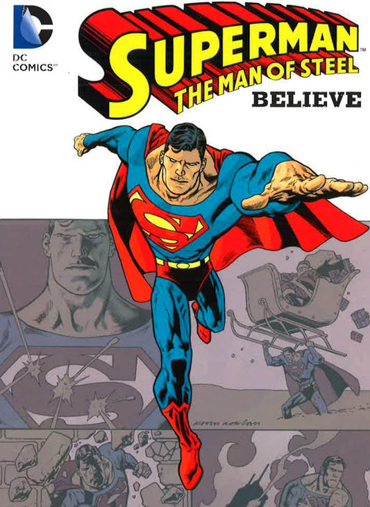 Superman The Man Of Steel Believe Tp