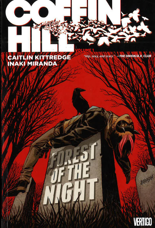 Coffin Hill Vol. 1 : Forest Of The Night