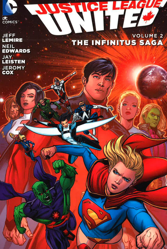 Justice League United : Volume 2 The Infinity Saga