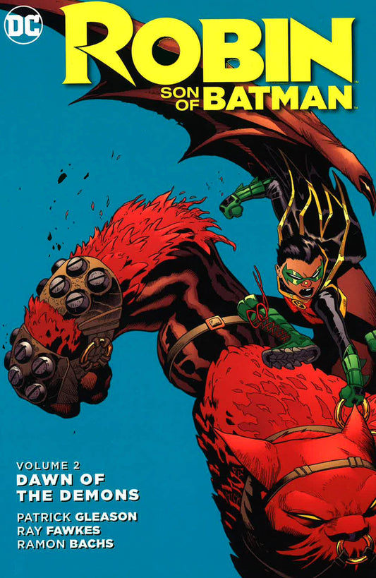 Robin Son Of Batman : Volume 2 Dawn Of The Demons