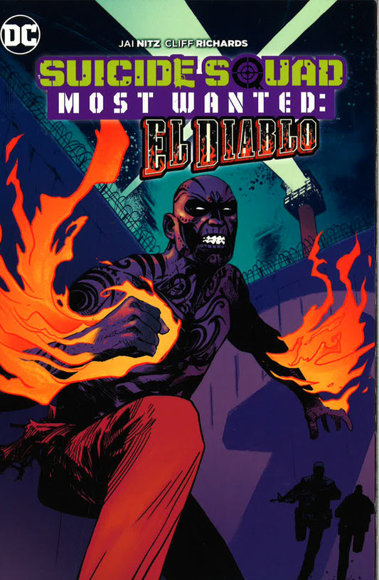 Suicide Squad Most Wanted El Diablo