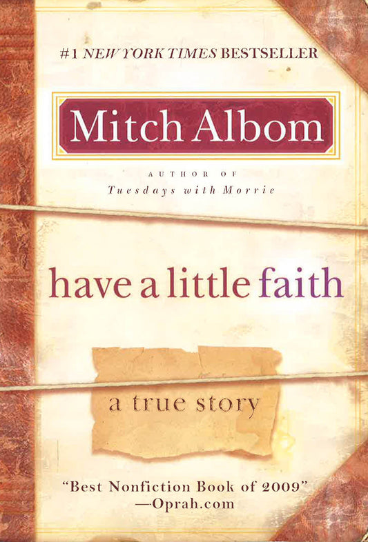 Have a Little Faith: A True Story