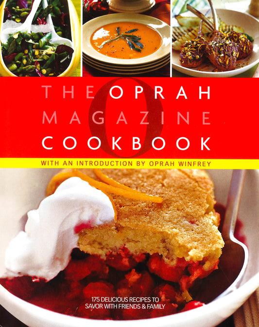O, The Oprah Magazine Cookbook