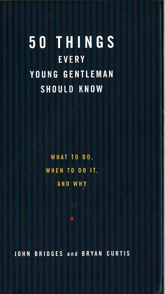 50 Things Every Young Gentleman Should Know