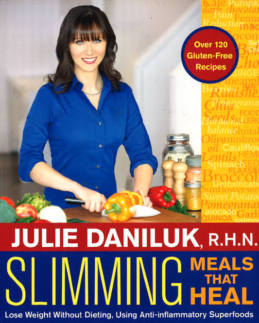 Slimming Meals That Heal