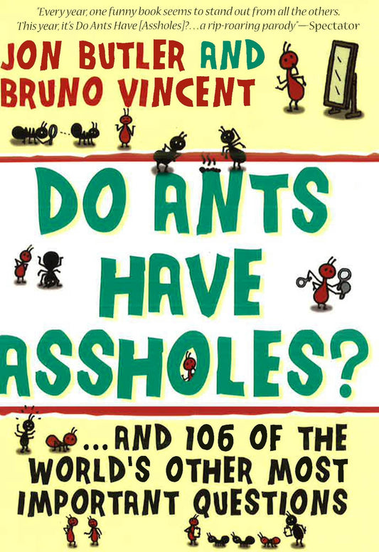 Do Ants Have Assholes