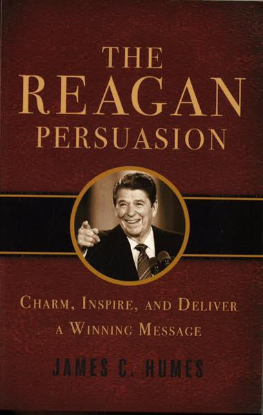 The Reagan Persuasion