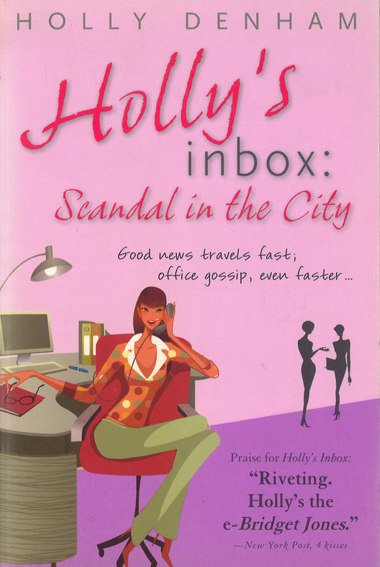 Holly's Inbox: Scandal In The City