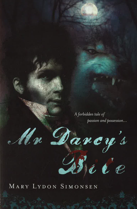 Mr Darcy's Bite