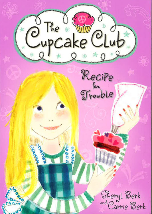 Recipe For Trouble: The Cupcake Club