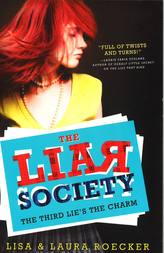 The Liar Society: The Third Time's The Charm