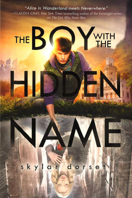 Boy With The Hidden Name: Otherworld Book Two