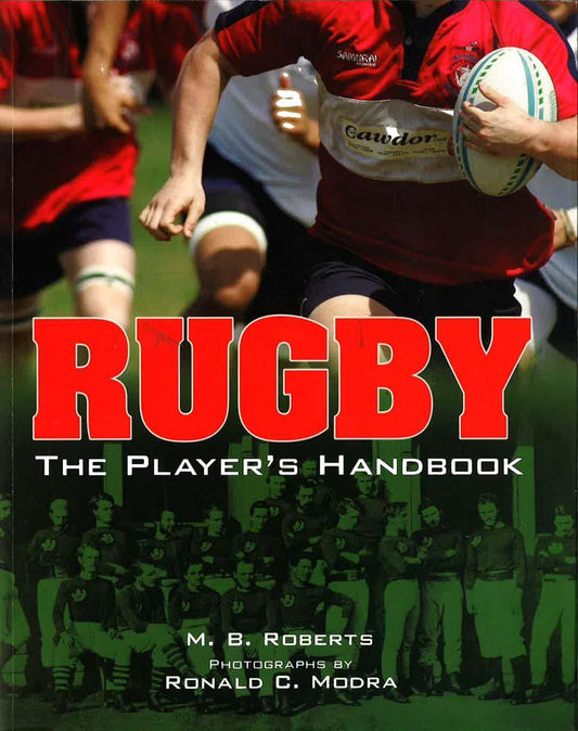 Rugby: The Player's Handbook