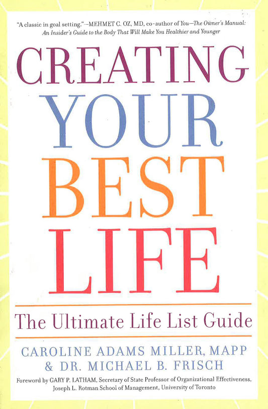 Creating Your Best Life