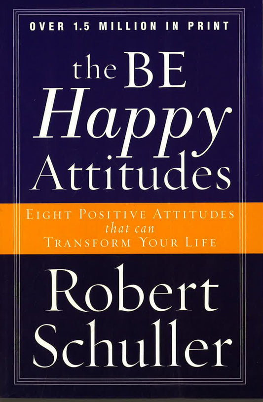 The Be Happy Attitudes