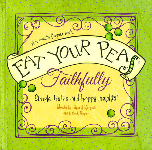 Eat Your Peas For Girlfriends