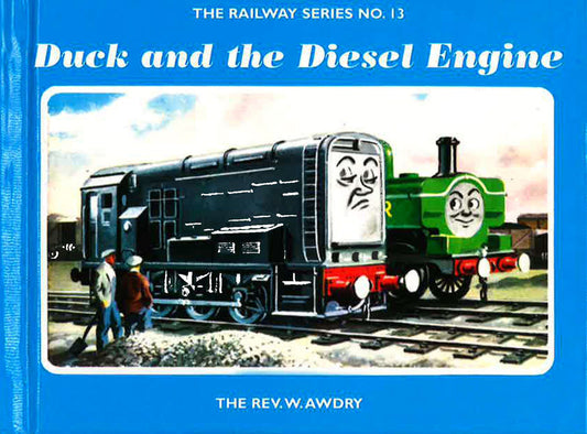 The Railway Series No. 13: Duck And The Diesel Engine