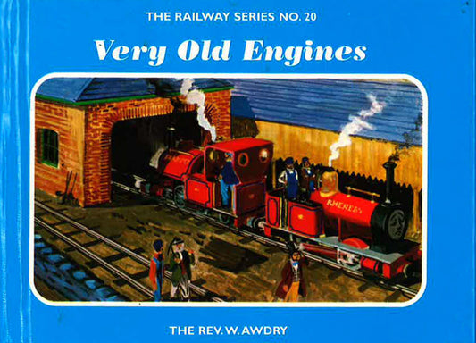 The Railway Series No. 20: Very Old Engines