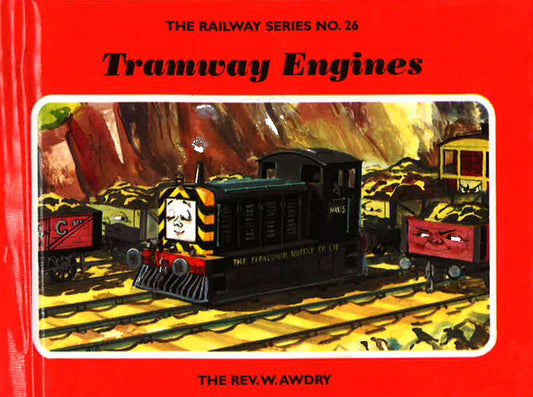 The Railway Series No. 26: Tramway Engines