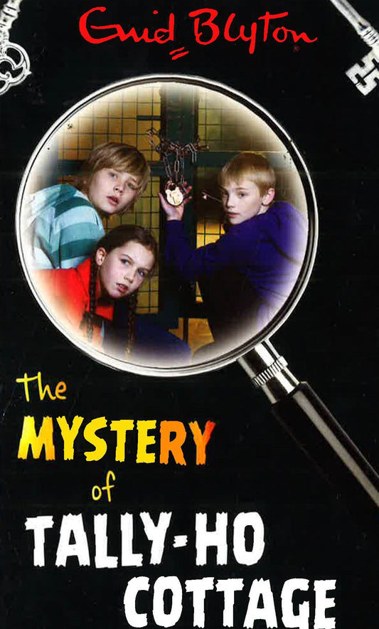 The Mystery Of Tally - Ho Cottage