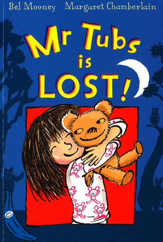 Mr. Tubs Is Lost!: Blue Banana