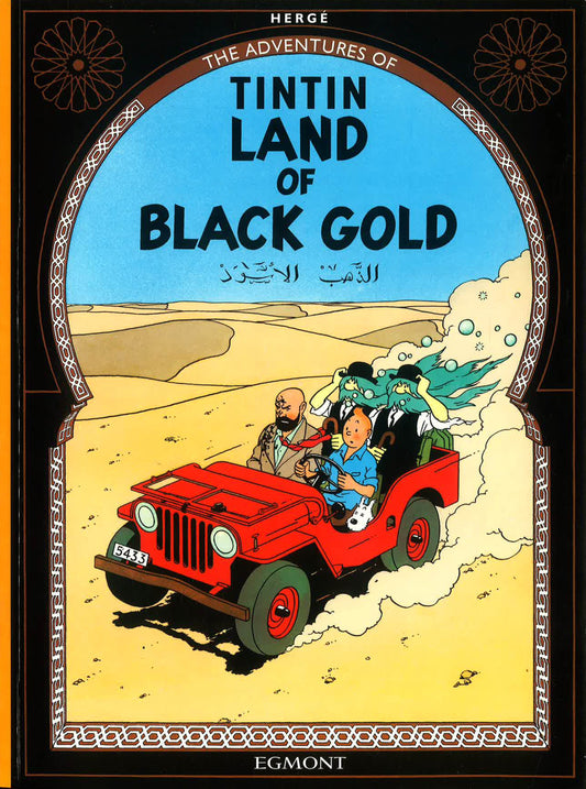 Land of Black Gold (The Adventures of Tintin)