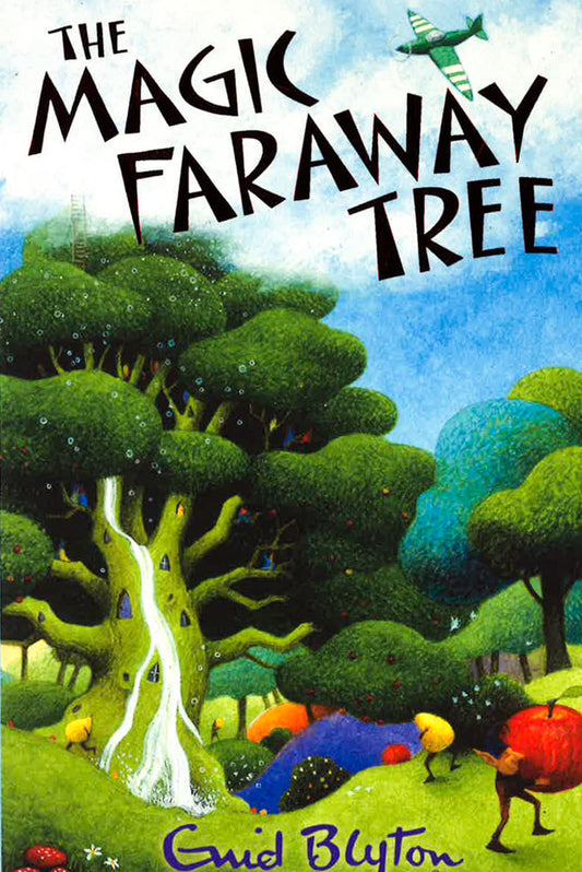 Enid Blyton: The Magic Faraway Tree