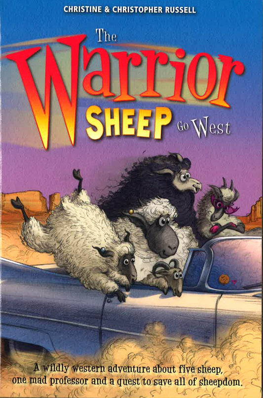 The Warrior Sheep Go West
