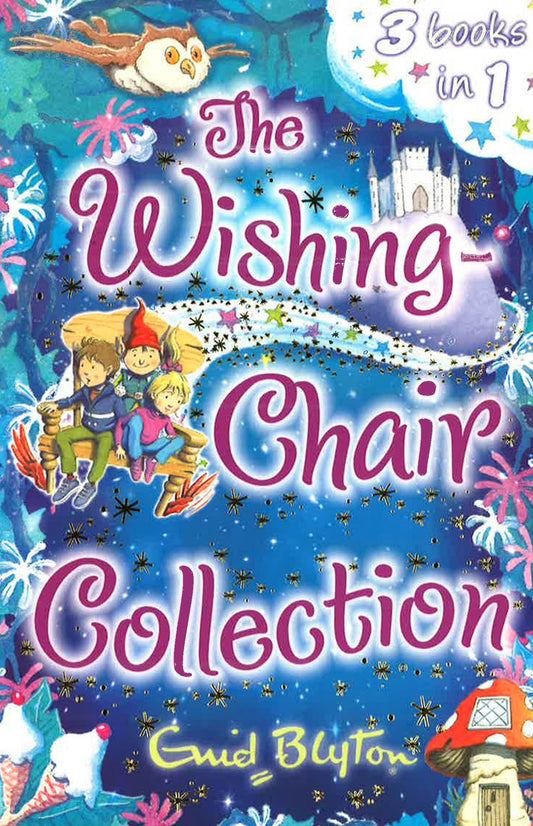The Wishing-Chair Collection (3 In 1)
