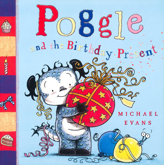 Poggle And The Birthday Present