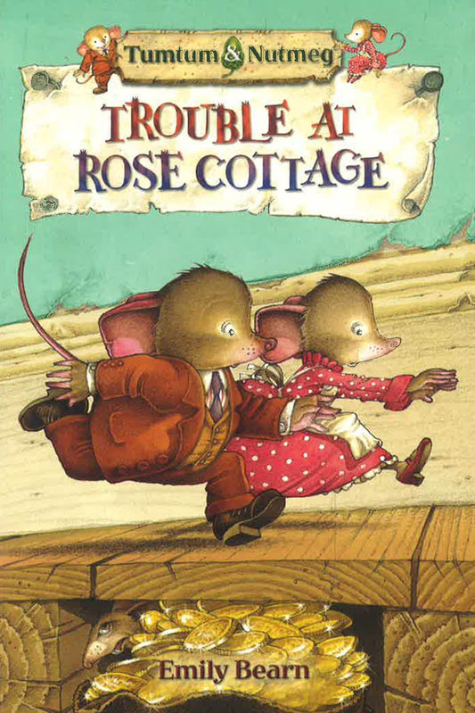 Trouble At Rose Cottage
