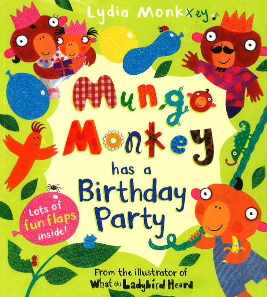 Mungo Monkey Has A Birthday Party