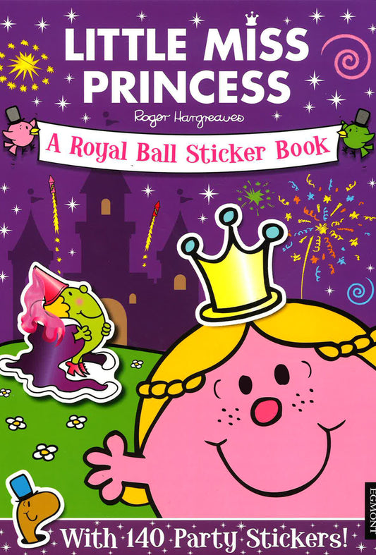 Little Miss Princess: A Royal Ball Sticker Book