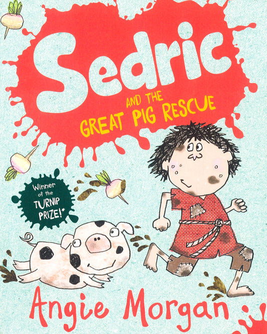 Sedric And The Great Pig Rescue