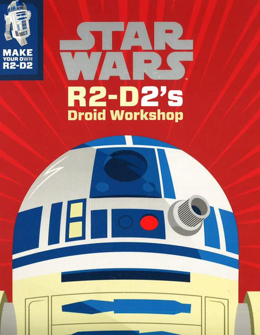 Stars Wars: R2-D2's Droid Workshop