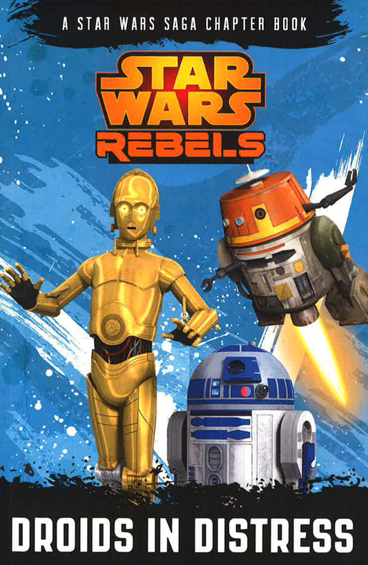 Star Wars Rebels: Droids In Distress