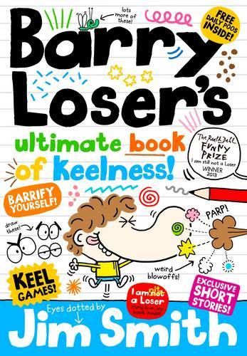 Barry Loser's Ultimate Book Of Keelness