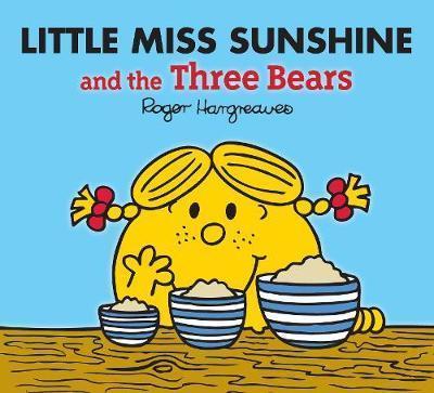 Little Miss Sunshine And The Three Bears