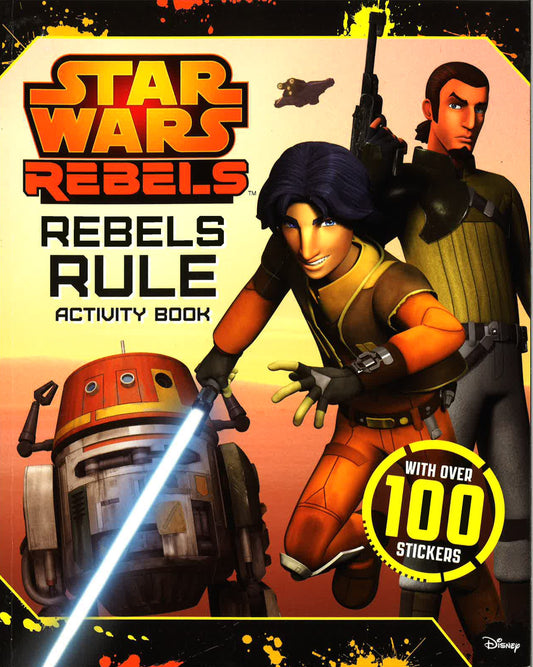 Star Wars Rebels: Rebels Rule Activity Book