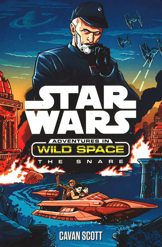 Star Wars Adventures In Wild Space: The Snare