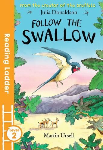 Follow The Swallow (Reading Ladder Level 2)