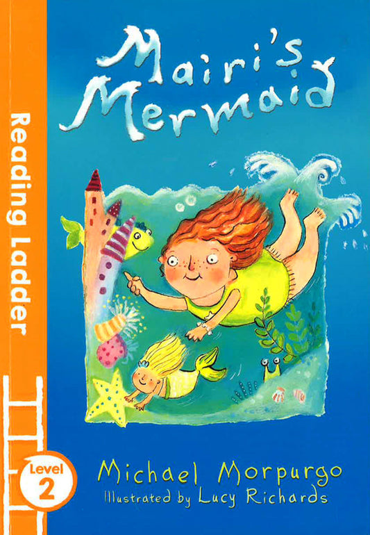 Mairi's Mermaid (Reading Ladder Level 2)