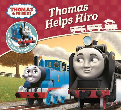 Thomas & Friends: Thomas Helps Hiro (Thomas Engine Adventures)